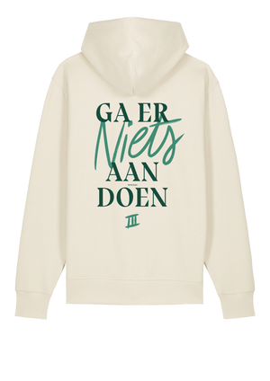 Metejoor unisex hoodie – Ga er niets aan doen
